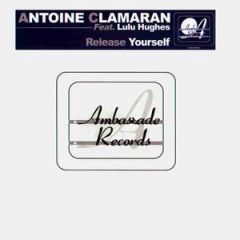 Antoine Clamaran - Antoine Clamaran - Release Yourself - Ambassade