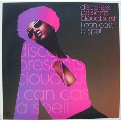 Disco Tex Pres. Cloudburst - Disco Tex Pres. Cloudburst - I Can Cast A Spell - Kontor