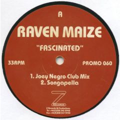 Raven Maize - Raven Maize - Fascinated - Z Records
