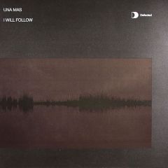 Una Mas - Una Mas - I Will Follow You (Disc 2) - Defected