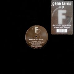 Gene Farris - Gene Farris - Gene Farris EP - Fluential