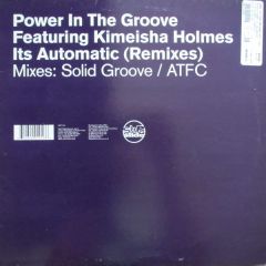 Blaze's Power In The Groove - Blaze's Power In The Groove - It's Automatic (Remixes) - Slip 'N' Slide
