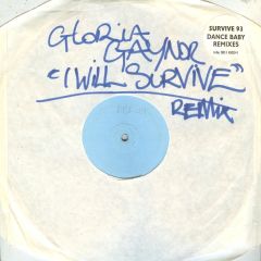 Gloria Gaynor - Gloria Gaynor - Survive 93 (Dance Baby Remixes) - Dance Baby