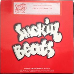 Smokin Beats All Stars - Smokin Beats All Stars - Got A Love For You - Smokin Beats