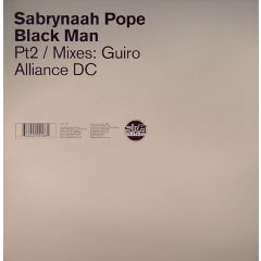 Sabrynaah Pope - Sabrynaah Pope - Black Man (Part 2) - Slip 'N' Slide