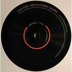 Marcus Intalex / The Invaderz - Marcus Intalex / The Invaderz - Lowlife / You Bring Me - Soul:R
