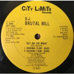Brutal Bill - Brutal Bill - Get On The Move - City Limits