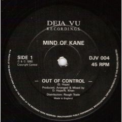 Mind Of Kane - Mind Of Kane - Out Of Control / Frequency - Deja Vu