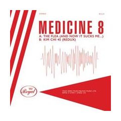 Medicine 8 - Medicine 8 - The Flea (And Now It Sucks Me) - Regal 