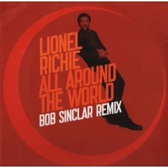 Lionel Richie - Lionel Richie - All Around The World (Bob Sinclar Remixes) - Island