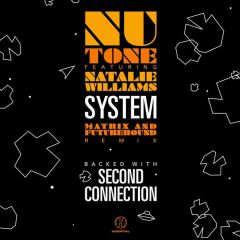 Nu Tone Feat. Natalie Williams - Nu Tone Feat. Natalie Williams - System (Matrix & Futurebound Remix) - Hospital