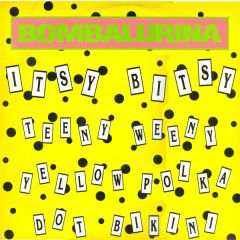 Bombalurina - Bombalurina - Itsy Bitsy Teeny Weeny Yellow Polka Dot Bikini - Polydor