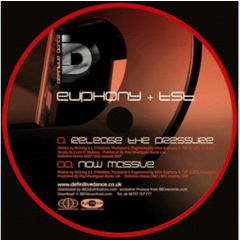 Euphony & TST - Euphony & TST - Release The Pressure - Definitive Dance