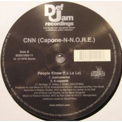 Cnn (Capone N Noreaga) - Cnn (Capone N Noreaga) - People Know (La La La) - Def Jam