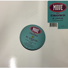 E Craig - E Craig - It Feels So Good - Move The Crowd