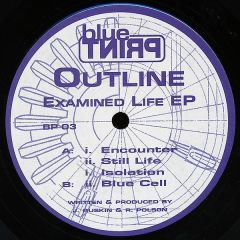 Outline  - Outline  - Examined Life EP - Blueprint