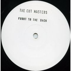 Cut Masters - Cut Masters - Front To The Back - Subversive