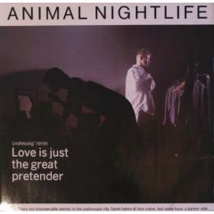 Animal Nightlife - Animal Nightlife - Love Is Just The Great Pretender '85 - Island Records