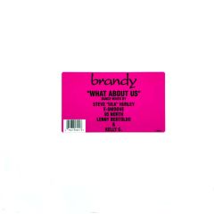 Brandy - Brandy - What About Us (Remixes) - Atlantic