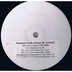 Harmony Funk - Harmony Funk - Always Be Around - Nite Life Col.