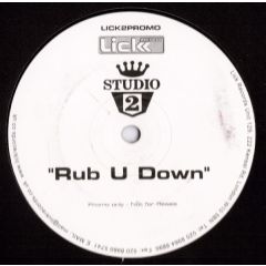 Studio 2 - Studio 2 - Rub U Down - Lick Records