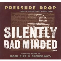 Pressure Drop - Pressure Drop - Silently Bad Minded - Work
