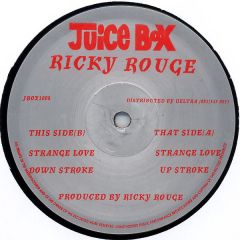 Ricky Rouge - Ricky Rouge - Strange Love - Juice Box