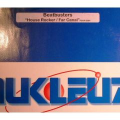 Beat Busters - Beat Busters - House Rocker - Nukleuz