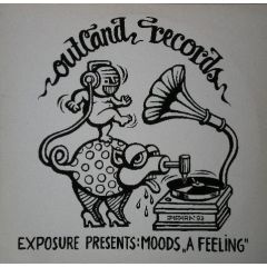Exposure Presents: Moods - Exposure Presents: Moods - A Feeling - Outland Records