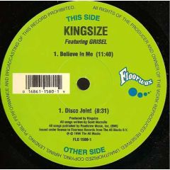 Kingsize Ft. Grisel - Kingsize Ft. Grisel - Believe In Me - Floorwax