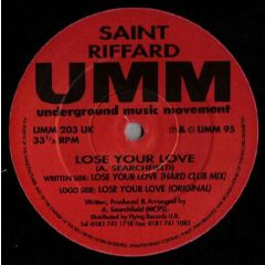 Saint Riffard - Saint Riffard - Lose Your Love - UMM