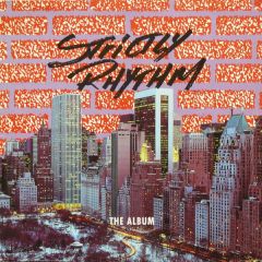 Strictly Rhythm - Strictly Rhythm - The Album - Strictly Rhythm