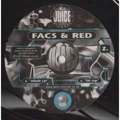 Facs & Red - Facs & Red - Whole Car - Juice