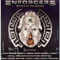 Enforcers - Enforcers - Battle Of The Breaks - Reinforced