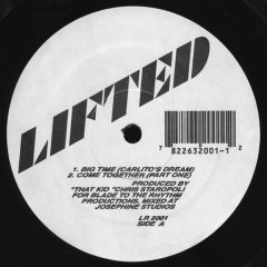 That Kid Chris - That Kid Chris - Big Time (Carlito's Dream) - Lifted