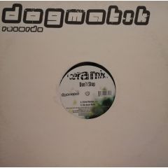 Ceramix - Don't Stop - Dogmatik