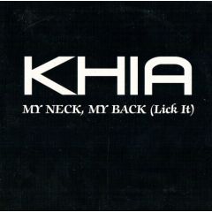 Khia - Khia - My Neck, My Back (Lick It) - Epic