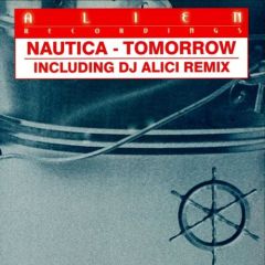 Nautica - Nautica - Tomorrow - Alien Recordings