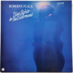 Roberta Flack - Roberta Flack - Blue Lights In The Basement - Atlantic