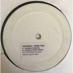 Hatrixx - Hatrixx - Miss You - Yeti Records