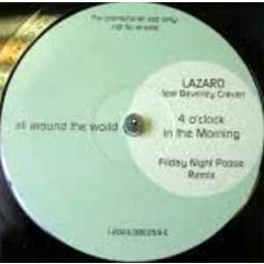Lazard Feat Beverley Craven - Lazard Feat Beverley Craven - 4 O'Clock In The Morning - All Around The World