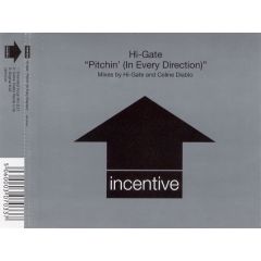 Hi-Gate - Hi-Gate - Pitchin' (In Every Direction) - Incentive