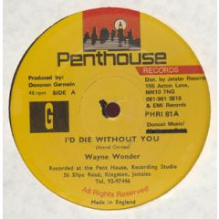 Wayne Wonder - Wayne Wonder - I'd Die Without You - Penthouse