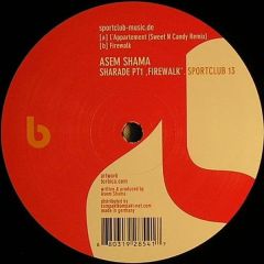 Asem Shama - Asem Shama - Sharade Pt1 'Firewalk' - Sportclub