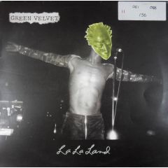 Green Velvet - Green Velvet - La La Land - Music Man