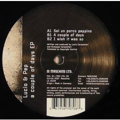Lucio & Pep - Lucio & Pep - A Couple Of Days EP - Maschine