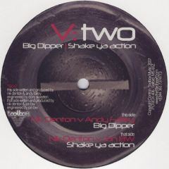 Nik Denton / Andy Farley / Jon Bw - Nik Denton / Andy Farley / Jon Bw - Big Dipper / Shake Ya Action (V2) - Toolbox
