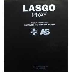 Lasgo - Lasgo - Pray (Remixes) - Positiva