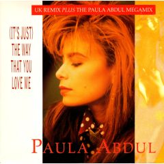 Paula Abdul - Paula Abdul - (It's Just) The Way That You Love Me - Siren