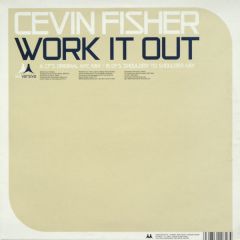 Cevin Fisher - Cevin Fisher - Work It Out - Subversive